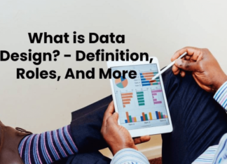 What is Data Design? – Definition, Roles, And More