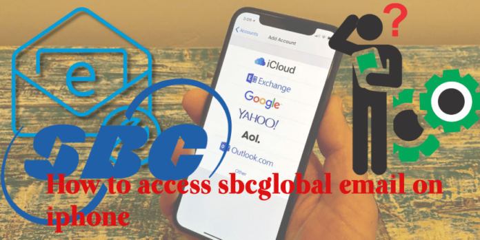 How to access sbcglobal email on iphone