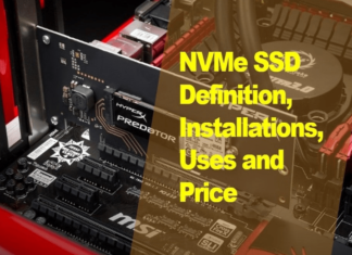 NVMe SSD – Definition, Installation, Uses and Price